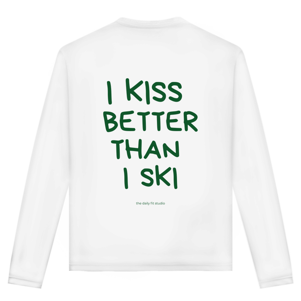 Longsleeve I Kiss Better Than I Ski