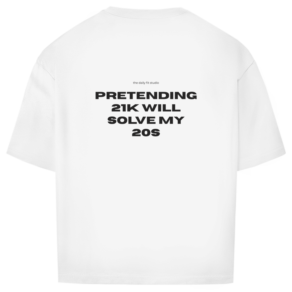 21k Will Solve My 20s